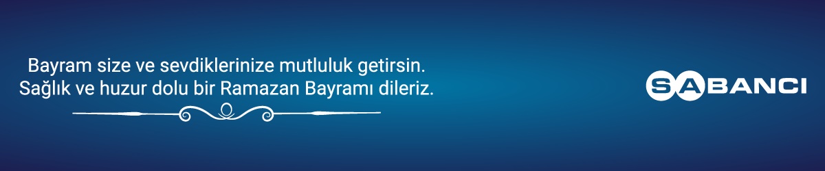 Sabancı 2026 Ramazan Bayramı
