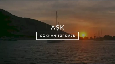 Aşk - Gökhan Türkmen