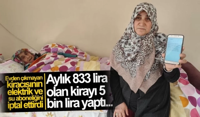 Fahiş zam yapan ev sahibinden türlü türlü fırıldak! Elektrik ve su aboneliğini iptal ettirdi